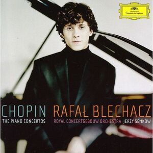 Rafal Blechacz - Piano Concertos  CD